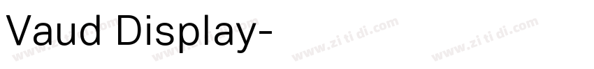 Vaud Display字体转换 Vaud Display字体转换